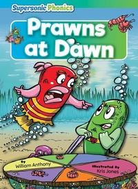 Enlarge image Cover: Prawns at Dawn - Supersonic Phonics