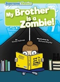 Cover: My Brother Is a Zombie! - Supersonic Phonics