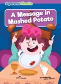 Cover: A Message in Mashed Potato - Supersonic Phonics