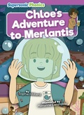 Cover: Chloe's Adventure to Merlantis - Supersonic Phonics