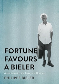Abbildung von: Fortune Favours a Bieler - McGill-Queen's University Press