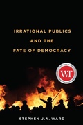 Cover: Irrational Publics and the Fate of Democracy - McGill-Queen's University Press