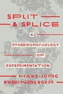 Cover: Split and Splice - University of Chicago Press