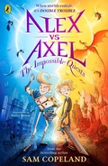 Cover: Alex vs Axel: The Impossible Quests - Puffin