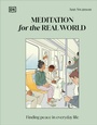 Cover: Meditation for the Real World - DK