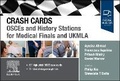 Cover: Crash Cards: OSCEs and History Stations for Medical Finals and UKMLA - Elsevier