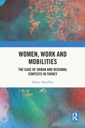 Cover: Women, Work and Mobilities - Routledge