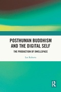 Cover: Posthuman Buddhism and the Digital Self - Routledge