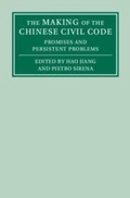 Cover: The Making of the Chinese Civil Code - Cambridge University Press