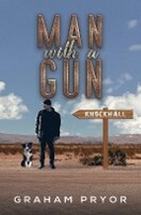 Enlarge image Cover: Man With A Gun - Austin Macauley Publishers