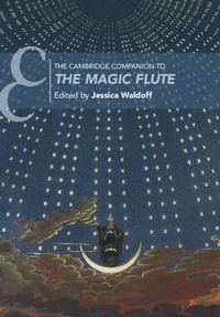 Abbildung von: The Cambridge Companion to The Magic Flute - Cambridge University Press