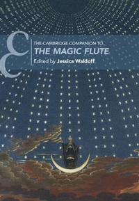 Abbildung von: The Cambridge Companion to The Magic Flute - Cambridge University Press