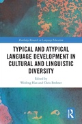 Cover: Typical and Atypical Language Development in Cultural and Linguistic Diversity - Routledge