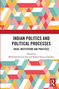 Abbildung von: Indian Politics and Political Processes - Routledge India
