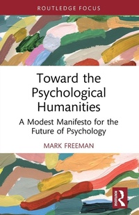 Enlarge image Cover: Toward the Psychological Humanities - Routledge