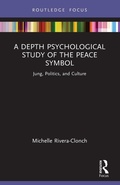 Bild: A Depth Psychological Study of the Peace Symbol - Routledge