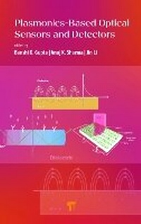 Enlarge image Cover: Plasmonics-Based Optical Sensors and Detectors - Jenny Stanford Publishing