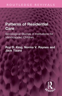 Enlarge image Cover: Patterns of Residential Care - Routledge