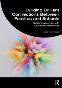 Abbildung von: Building Brilliant Connections Between Families and Schools - Routledge