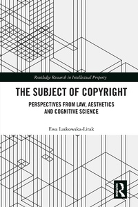 Abbildung von: The Subject of Copyright - Routledge