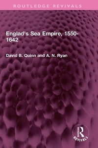 Abbildung von: England's Sea Empire, 1550-1642 - Routledge