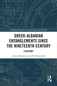 Abbildung von: Greek-Albanian Entanglements since the Nineteenth Century - Routledge
