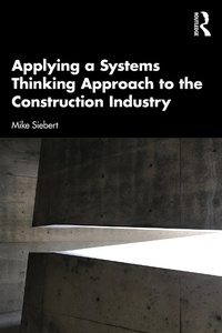 Abbildung von: Applying a Systems Thinking Approach to the Construction Industry - Routledge
