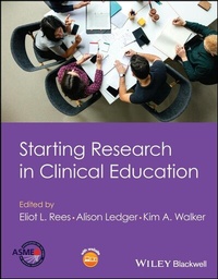 Enlarge image Cover: Starting Research in Clinical Education - Wiley