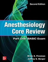 Abbildung von: Anesthesiology Core Review: Part One: BASIC Exam, Second Edition - McGraw Hill LLC