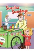 Cover: Sundae Sundays - Austin Macauley Publishers