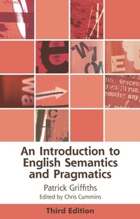 Enlarge image Cover: Introduction to English Semantics and Pragmatics - Edinburgh University Press