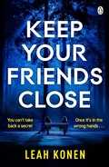 Cover: Keep Your Friends Close - Penguin Books Ltd