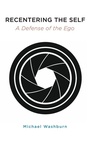 Cover: Recentering the Self - State University of New York Press