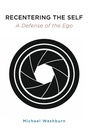 Cover: Recentering the Self - State University of New York Press