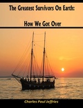 Cover: The Greatest Survivors on Earth - Lulu.com