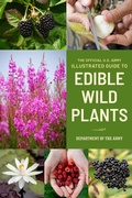 Cover: Official U.S. Army Illustrated Guide to Edible Wild Plants - Globe Pequot