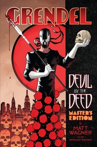 Enlarge image Cover: Grendel: Devil by the Deed - Master's Edition - Dark Horse Comics,U.S.