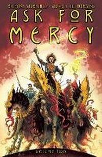 Enlarge image Cover: Ask for Mercy Volume 2 - Dark Horse Comics,U.S.