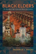 Cover: Black Elders - University of Pennsylvania Press