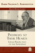 Cover: Pathways to Their Hearts: Torah Perspectives on the Individual - Toby Press LLC, The
