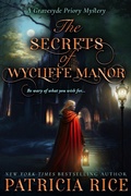 Cover: The Secrets of Wycliffe Manor (Gravesyde Priory Mysteries, #1) - Book View Cafe