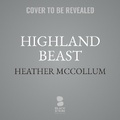 Cover: Highland Beast - Blackstone Publishing