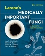 Cover: Larone's Medically Important Fungi - Wiley