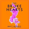 Cover: The Broke Hearts - SIMON & SCHUSTER AUDIO