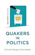 Cover: Quaker Quicks - Quakers in Politics - Christian Alternative
