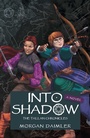 Cover: Into Shadow - Cosmic Egg Books
