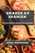 Cover: Smaker av Spanien - Lucia Rodriguez