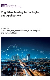 Enlarge image Cover: Cognitive Sensing Technologies and Applications - Institution of Engineering and Technology