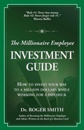 Cover: The Millionaire Employee Investment Guide - Modelbenders LLC