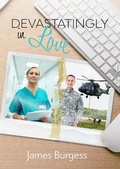 Cover: Devastatingly in Love - Strong Tower Press